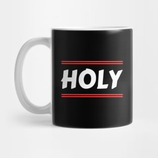 Holy | Christian Mug